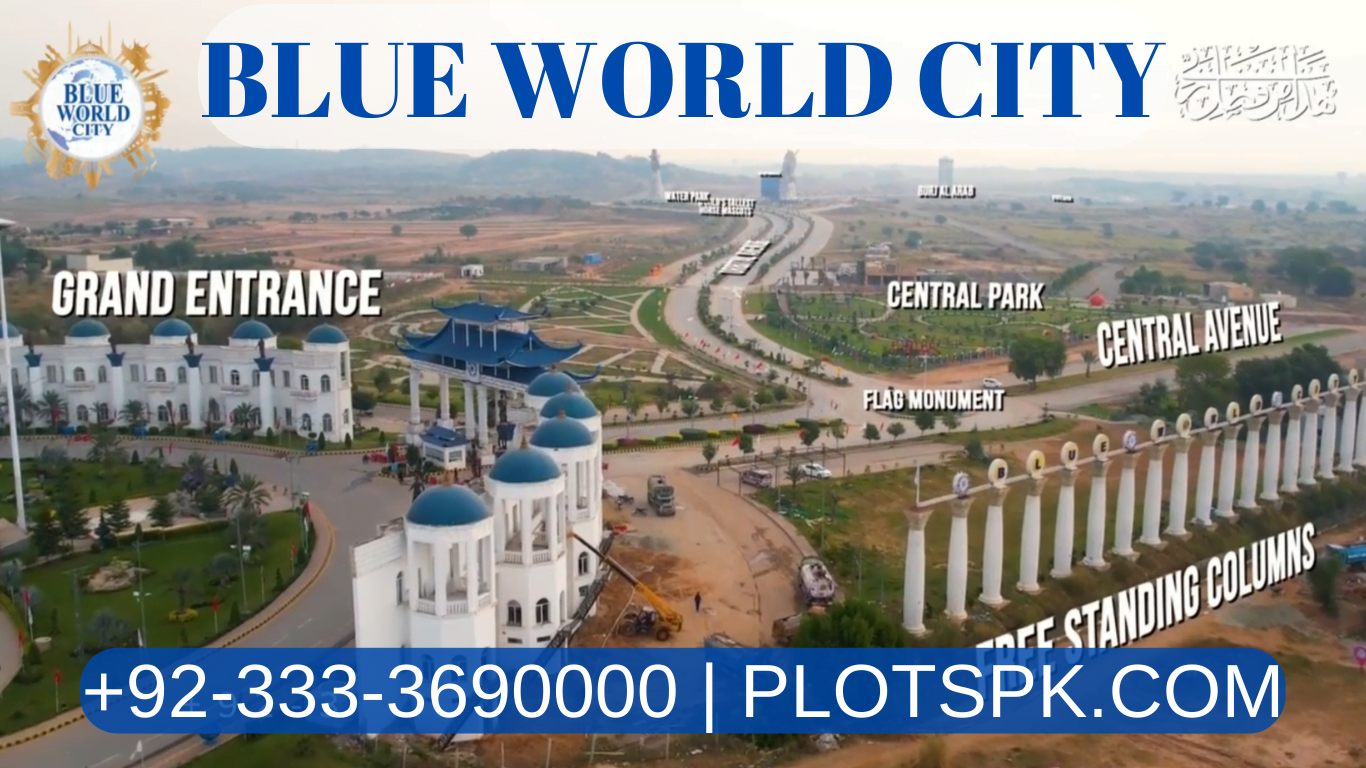 blue world city Islamabad